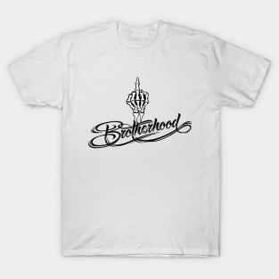 BROTHERHOOD T-Shirt